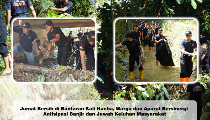 Jumat Bersih di Bantaran Kali Haeba, Warga dan Aparat Bersinergi Antisipasi Banjir dan Jawab Keluhan Masyarakat