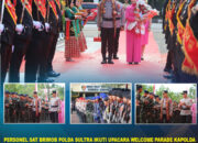 Personel Sat Brimob Polda Sultra Ikuti Upacara Welcome Parade Kapolda Sultra Brigjen Pol Dr. Himawan Bayu Aji